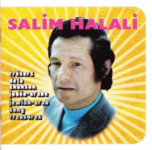 Salim Halali – Trésors De La Chanson Judéo-Arabe