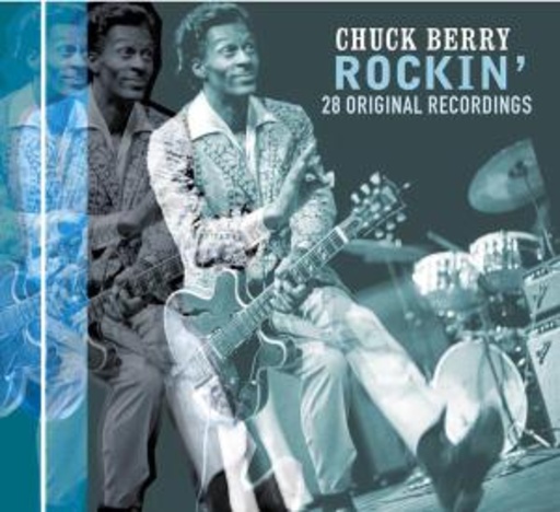 Chuck Berry – Rockin' - 28 Originial Recordings