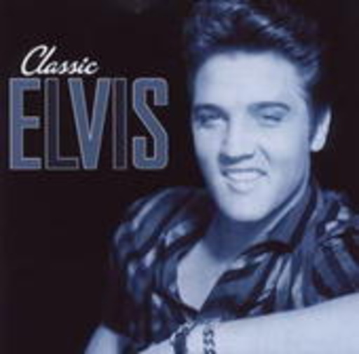 Elvis Presley – Classic Elvis