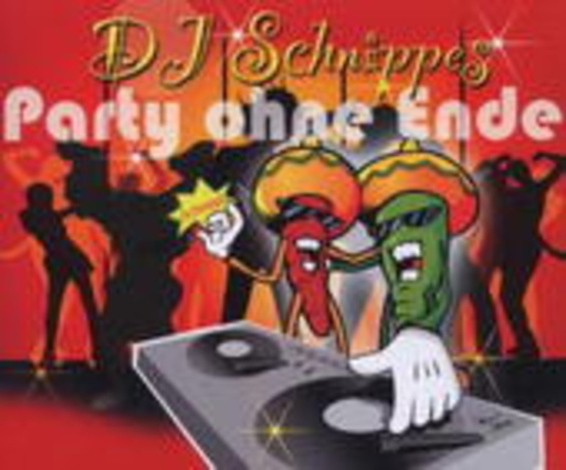 DJ Schnippes – Party Ohne Ende
