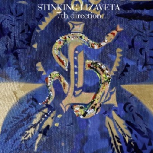 Stinking Lizaveta – 7th Direction