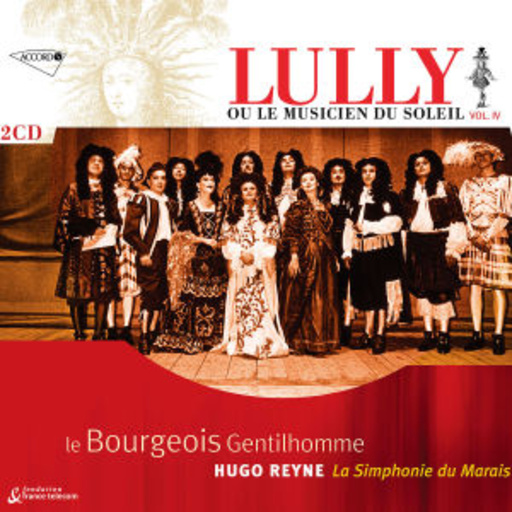 Hugo Reyne – Le Bourgeois Gentilhomme