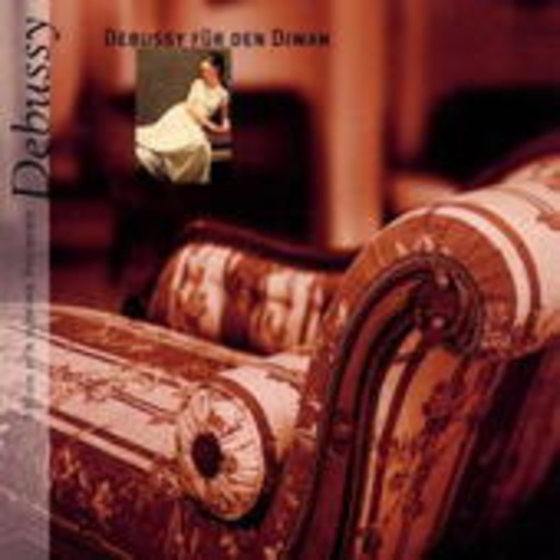 Diverse – Debussy auf dem Divan - Musik für schöne Stunden