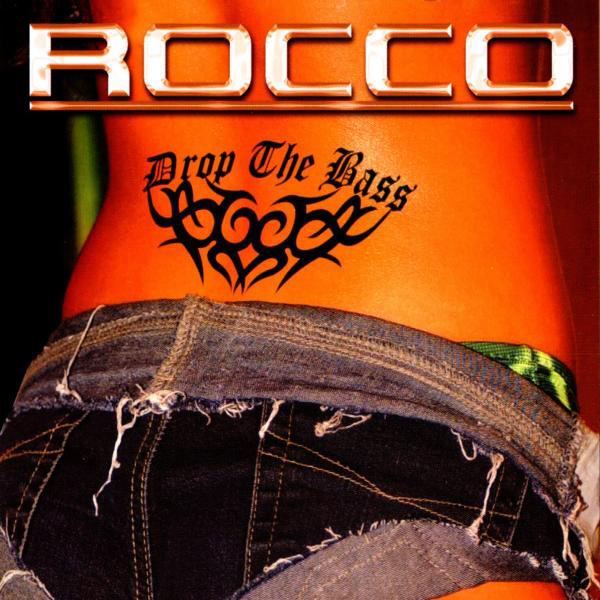 Rocco – Drop The Bass