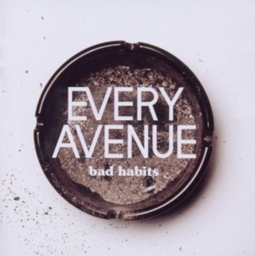 Every Avenue – Bad Habits