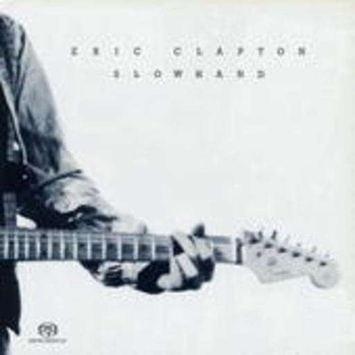 Eric Clapton – Slowhand