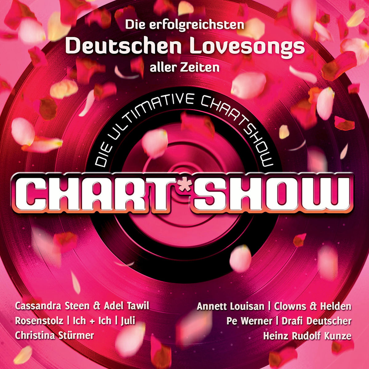 Diverse – Die ultimative Chart Show - Die erfolgreichsten deutschen Lovesongs aller Zeiten