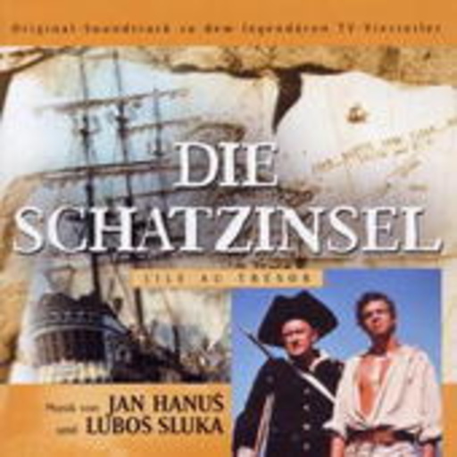 Jan Hanus/Lubos Sluka – Die Schatzinsel (Original TV-Picture Score)
