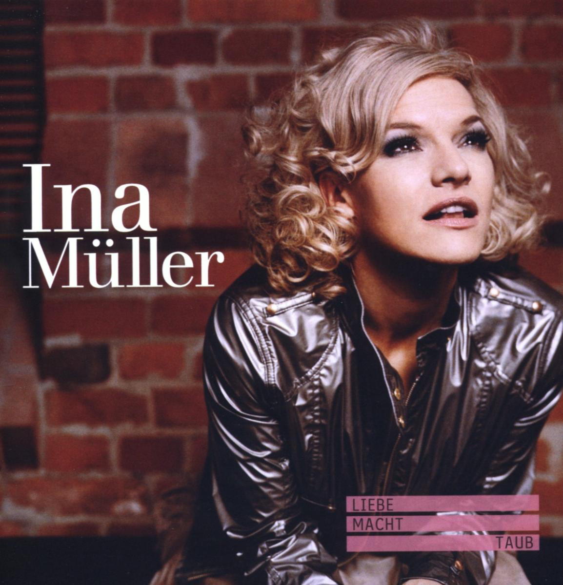 Ina Müller – Liebe macht taub