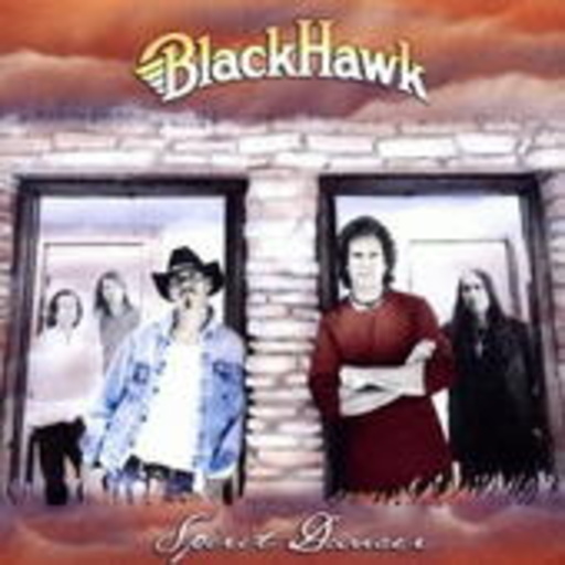 Blackhawk – Spirit Dancer