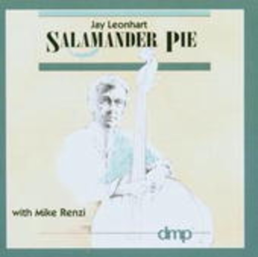 Jay Leonhart – Salamander Pie