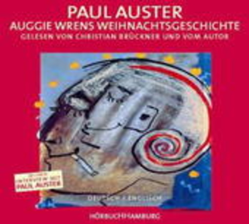 Christian Brückner/Paul Auster – Auggie Wrens Weihnachtsgeschichte (Deutsch/Englische Lesung)