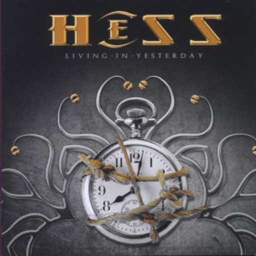 Hess – Living In Yesterday