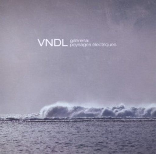 VNDL – Gahrena Paysages Electriques
