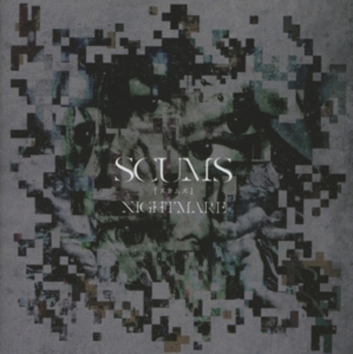 Nightmare – Scums