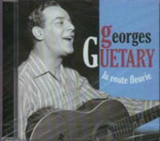 Georges Guetary – La Route Fleurie
