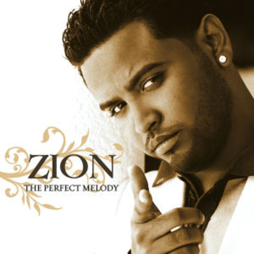Zion – The Perfect Melody
