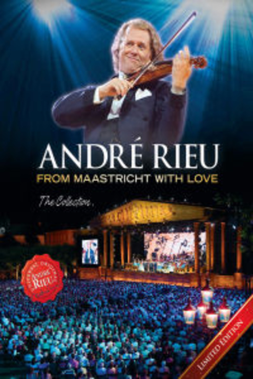 André Rieu – From Maastricht With Love - The Collection