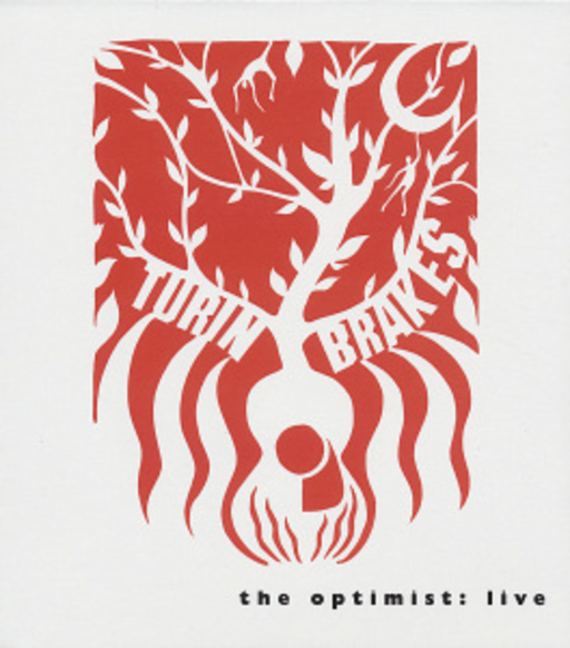 Turin Brakes – The Optimist Live