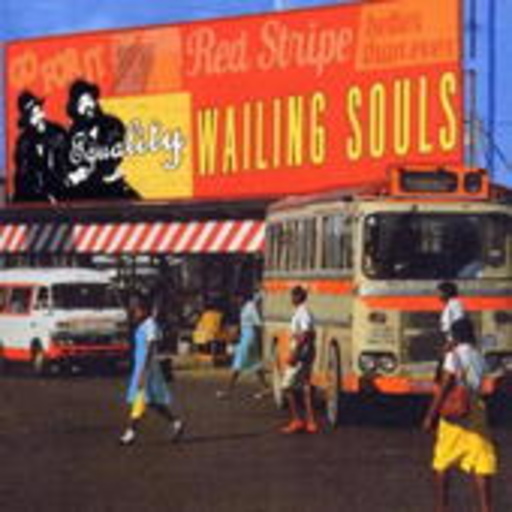 Wailing Souls – Equality