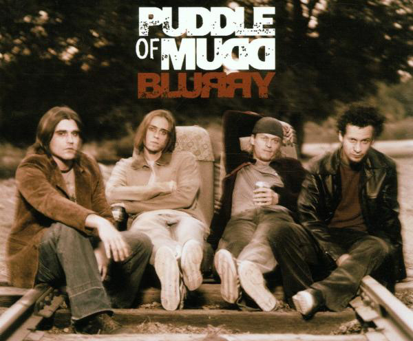 Puddle Of Mudd – Blurry