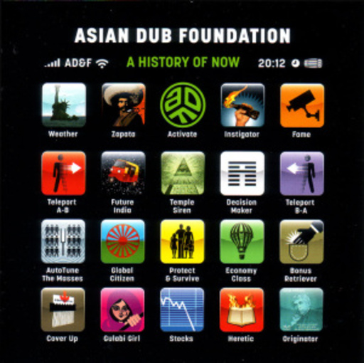 Asian Dub Foundation – A History Of Now