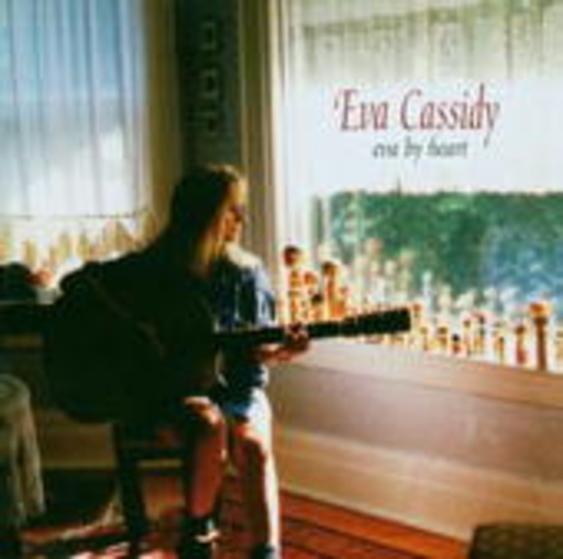 Eva Cassidy – Eva By Heart