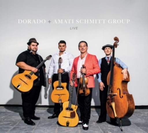 Dorado Amati Schmitt Group – Live
