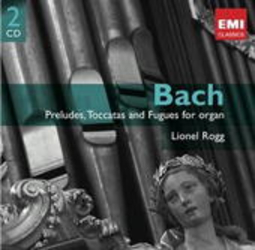 Lionel Rogg – Preludes, Toccatas And Fugues