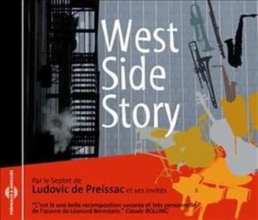 Ludovic De Preissac Septet – West Side Story