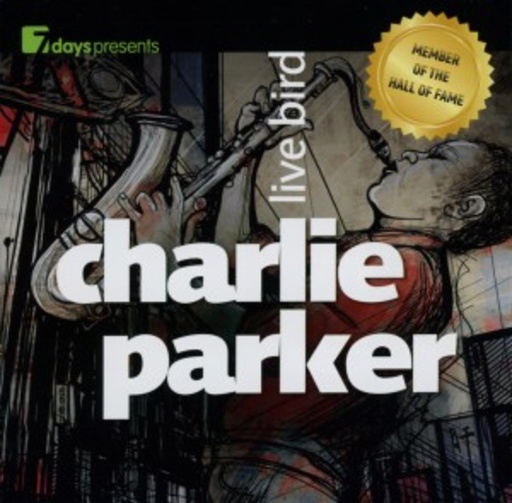 Charlie Parker – Live Bird