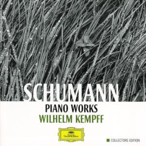 Wilhelm Kempff – Piano Works