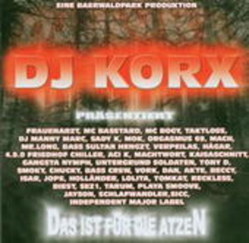 DJ Korx – Das ist für die Atzen