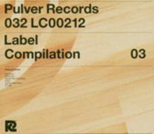 Diverse – Pulver Records Label Compilation 03