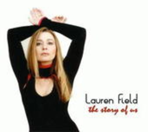 Lauren Field – The Story Of Us
