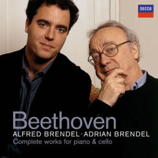Alfred & Adrian Brendel – The Complete Cello Sonatas
