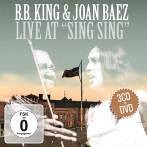 B.B. King & Joan Baez – Live At "Sing Sing"