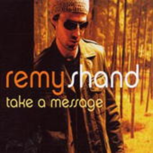 Remy Shand – Take A Message