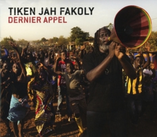 Tiken Jah Fakoly – Dernier Appel