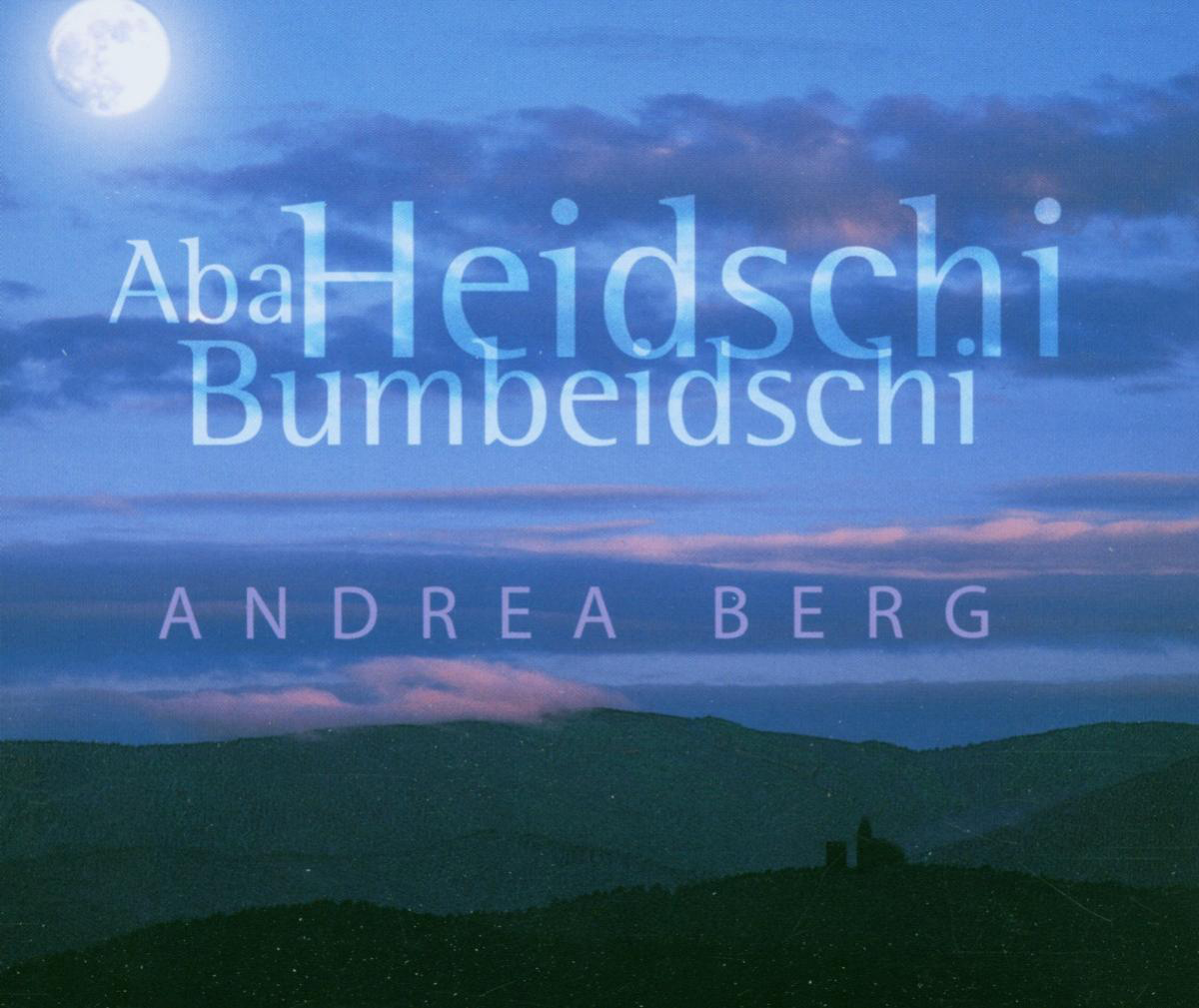Andrea Berg – Aba Heidschi Bumbeidschi