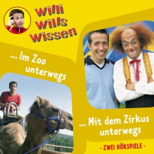 Willi Weitzel – Willi wills wissen - Im Zoo unterwegs/Mit dem Zirkus unterwegs (5)