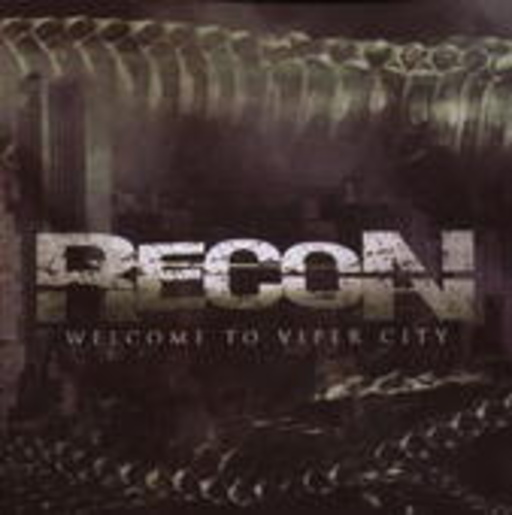 Recon – Welcome To Viper City