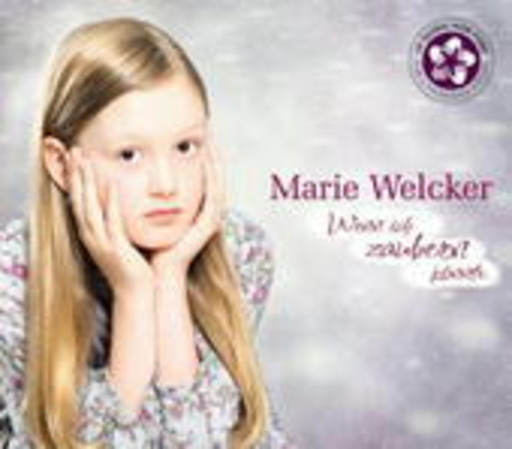 Marie Welcker – Wenn ich zaubern könnte