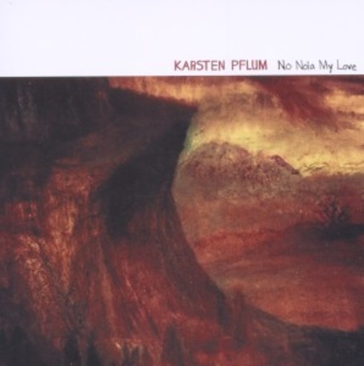 Karrsten Pflum – No Noia My Love