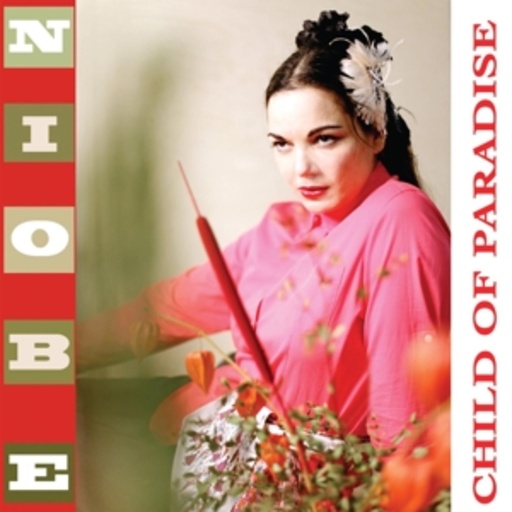 Niobe – Child Of Paradise