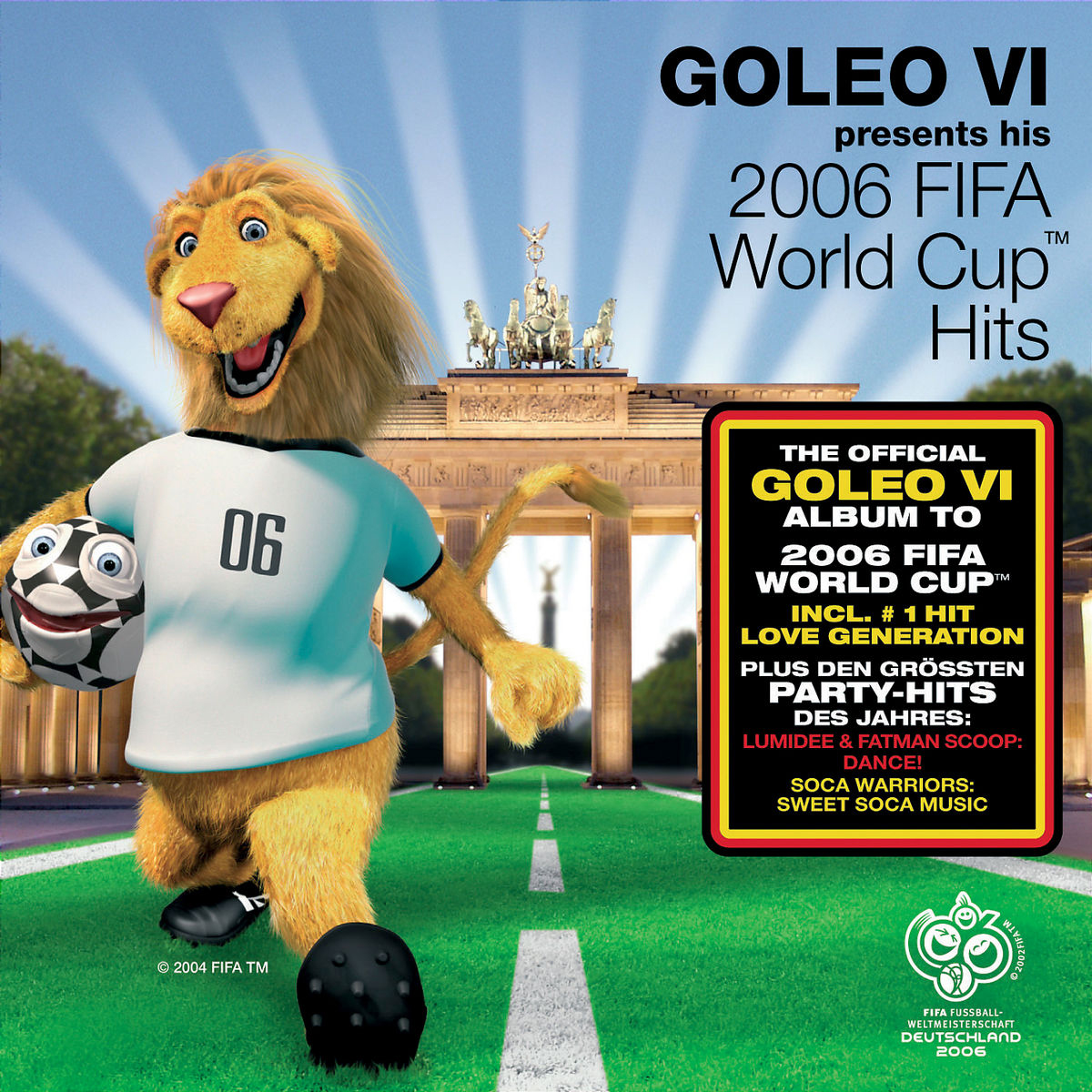 Goleo VI – Goleo VI presents His Worldcup Hits 2006