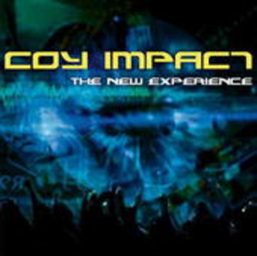 Coy Impact – The New Experience