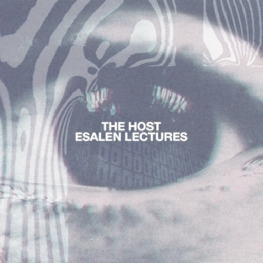 The Host – Esalen Lectures