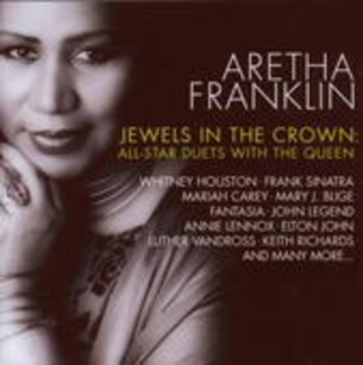 Aretha Franklin – Jewels In The Crown - All Star Duets With The Queen