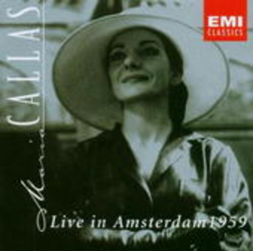 Maria Callas – Live In Amsterdam 1959